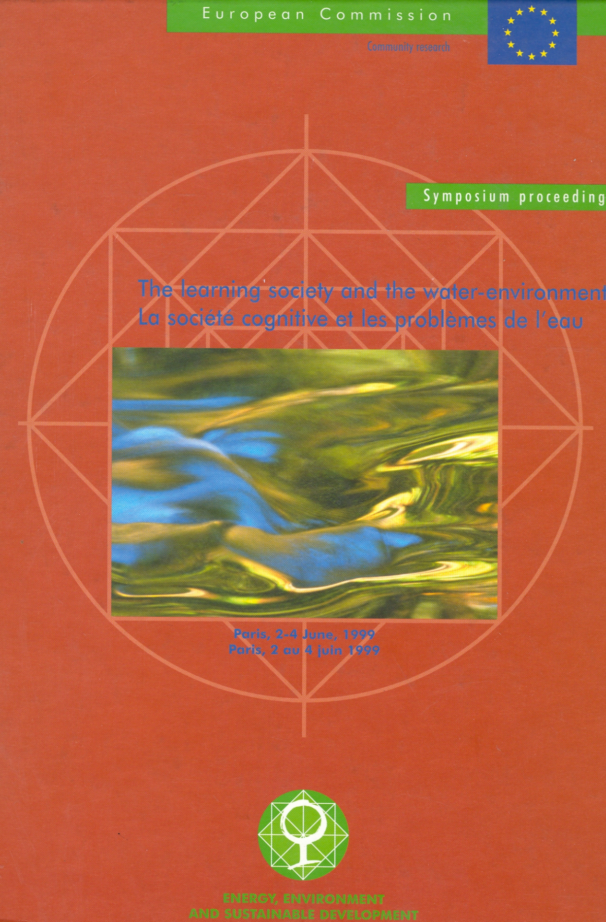 THE LEARNING SOCIETY AND THE WATER - ENVIRONMENT